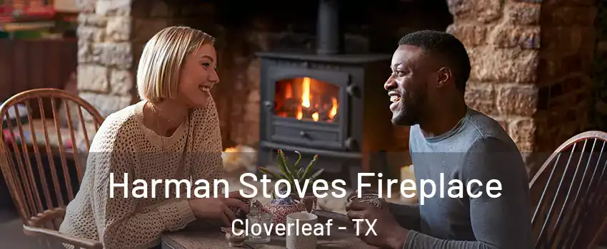  Harman Stoves Fireplace Cloverleaf - TX