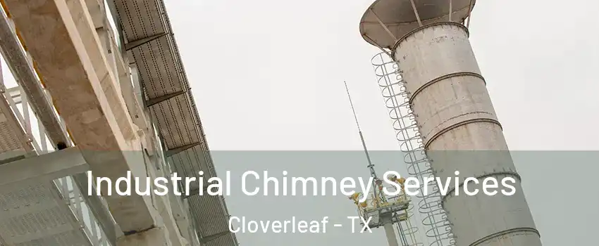  Industrial Chimney Services Cloverleaf - TX
