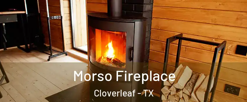  Morso Fireplace Cloverleaf - TX